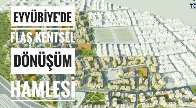 Gecekondu İlçesinde Kentsel Dönüşüm Hamlesi