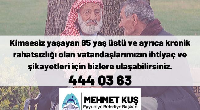 Eyyübiye Belediyesinden Sosyal Belediyecilik Örneği Yaşlılar Unutulmadı