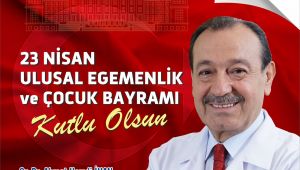 Başhekim İnan'dan 23 Nisan Mesajı