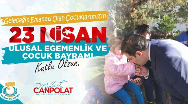 Başkan Canpolat’tan 23 Nisan Mesajı