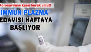 Coronavirüs Tedavisinde Yeni Yöntem: İmmün Plazma