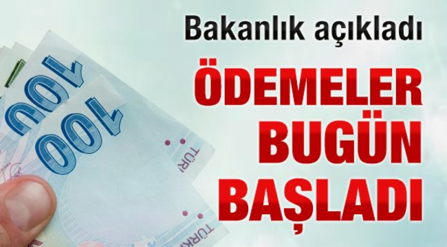 Destek ödemeleri bugün başladı