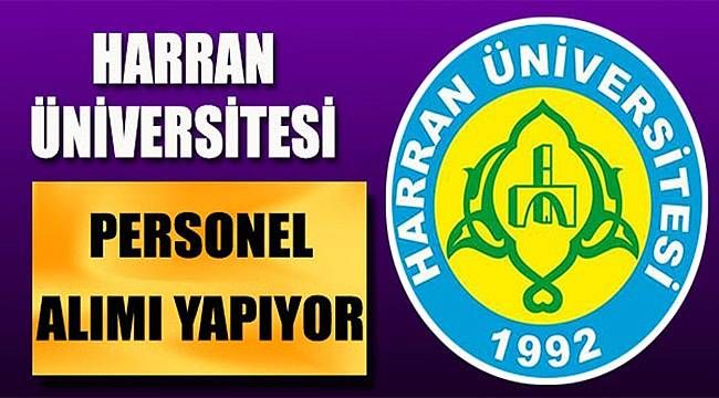 Harran Üniversitesi Sağlık Personeli Alacak