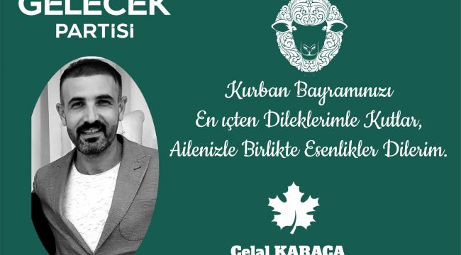 Karaköprü İlçe Başkanı Karaca'dan Bayram Mesajı 