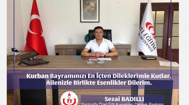 Şoeder Başkanı Sezai Badıllı'dan Bayram Mesajı 