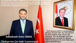 ÇHC Pekin Büyükelçimiz Emin Önen’den Malazgirt Zaferi’nin 949. yıl dönümü mesajı; “Malazgirt ruhu her zaman yol göstericimiz olmuştur”