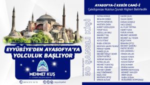 Eyyübiye'den Ayasofya'ya Yolculuk Başlıyor