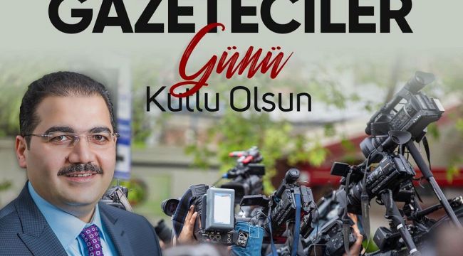 Başkan Canpolat’tan Çalışan Gazeteciler Günü Mesajı