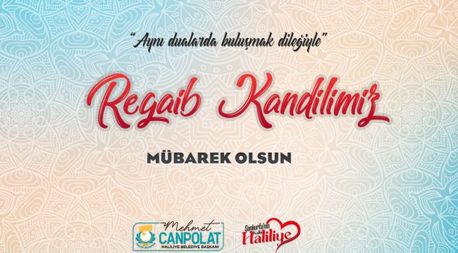 Başkan Canpolat'tan Regaip Kandili Mesajı