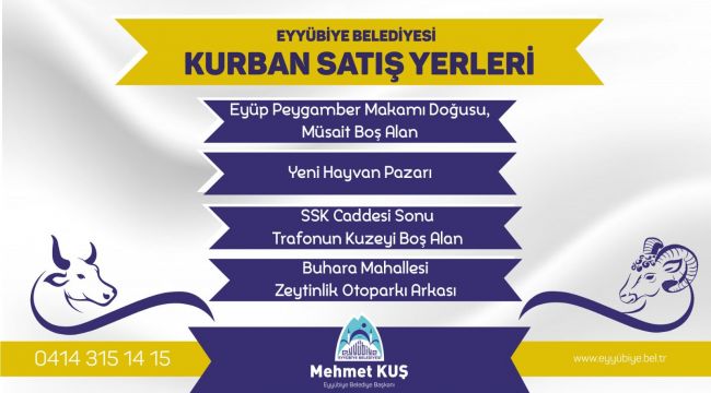 Eyyübiye Belediyesi Kurban Satış Ve Kesim Yerleri Belirlendi