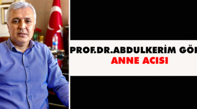 Doç. Dr. Abdulkerim Gök'ün Acı Günü