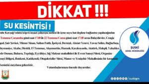 DİKKAT! Şanlıurfa'da su kesintisi yaşanacak