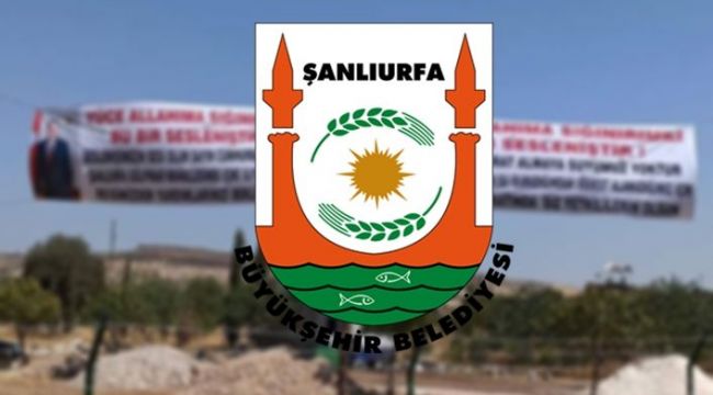 Şanlıurfa Büyükşehir Belediyesinden Gölpınar mahallesi açıklaması