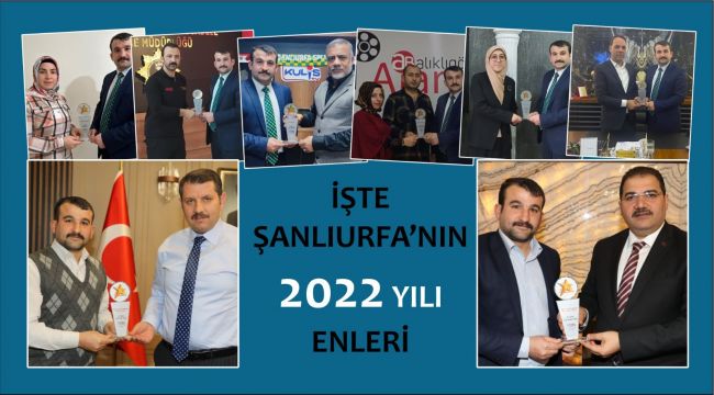 Şanlıurfa’da Yılın En’leri 2022 Ödülleri Sahiplerini Buldu