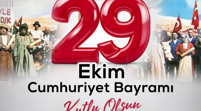 Başkan Nihat Çiftçi'den Cumhuriyet Bayramı Mesajı