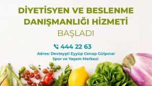 Diyetisyen ve Beslenme Danışmanlığı Hizmeti Başladı 