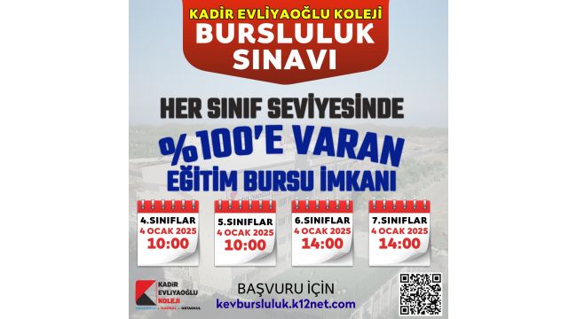 Kadir Evliyaoğlu Koleji Geleneksel Bursluluk Sınavı Başlıyor