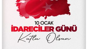 Vali Hasan Şıldak'ın 10 Ocak İdareciler Günü Mesajı