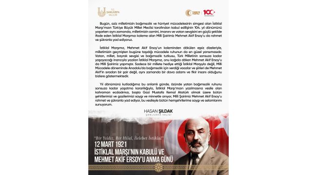 Vali Hasan Şıldak’ın 12 Mart İstiklal Marşı’nın Kabulü ve Mehmet Akif Ersoy’u Anma Günü Mesajı