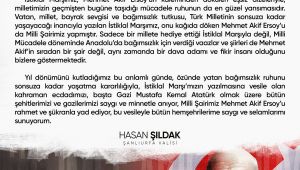 Vali Hasan Şıldak’ın 12 Mart İstiklal Marşı’nın Kabulü ve Mehmet Akif Ersoy’u Anma Günü Mesajı